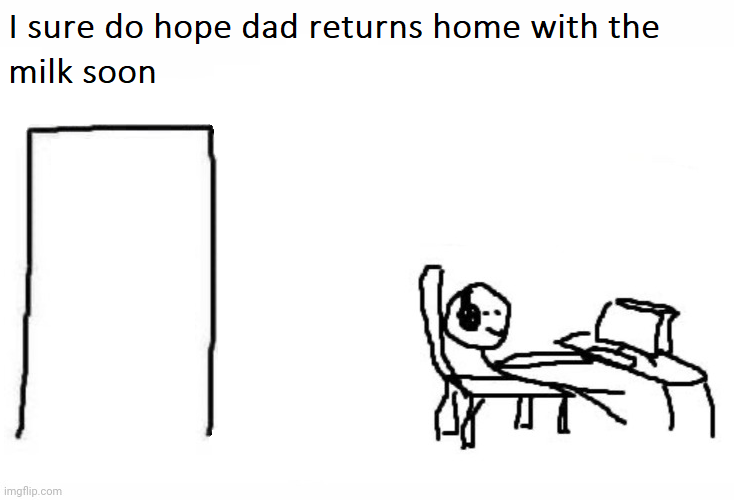 Little did Billy know....