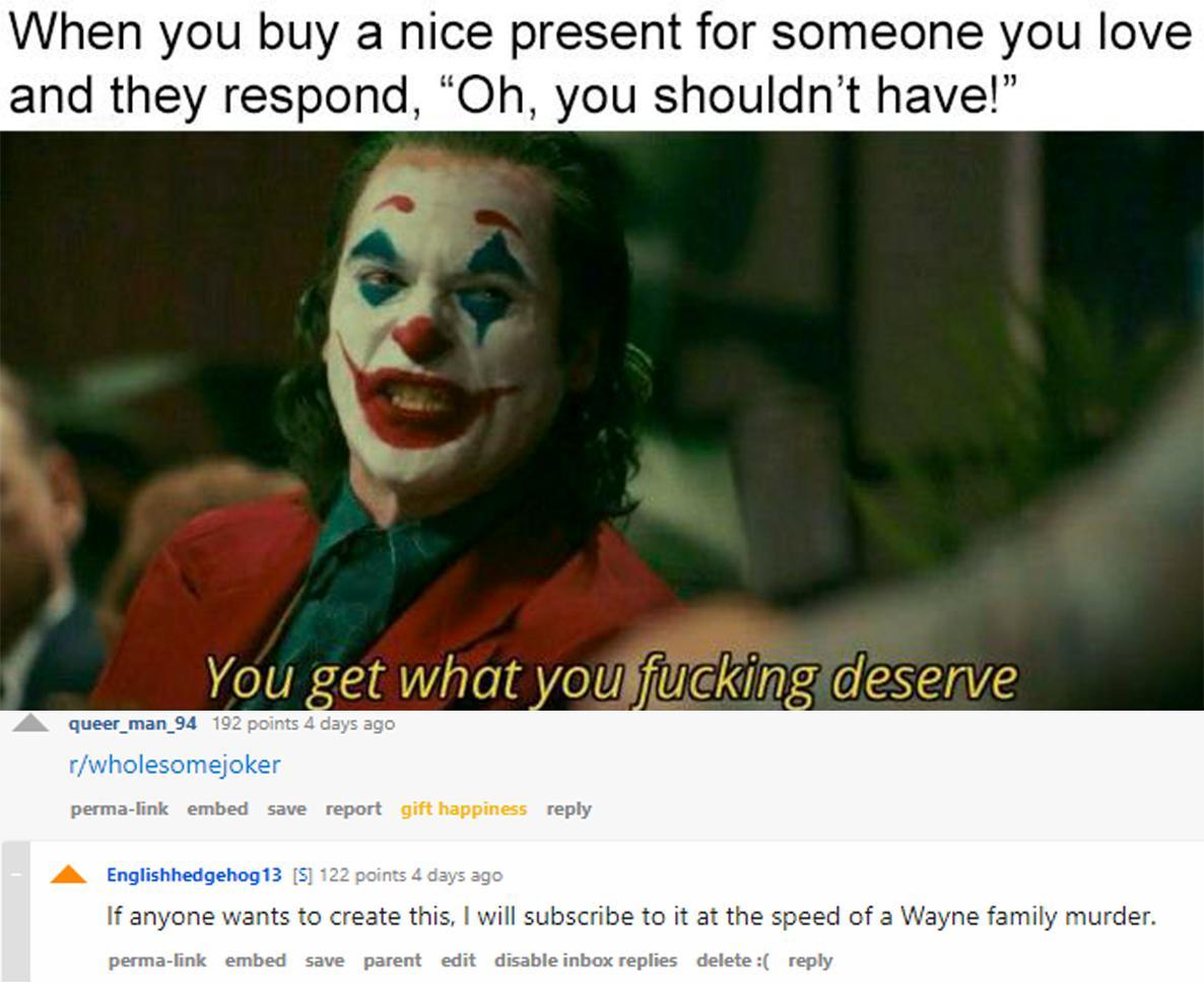 r/wholesomejoker - It's like wholesomememes, but they all involve da ...