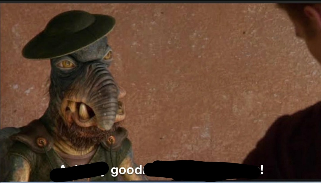 When you hear Watto memes are making a comeback | Scrolller