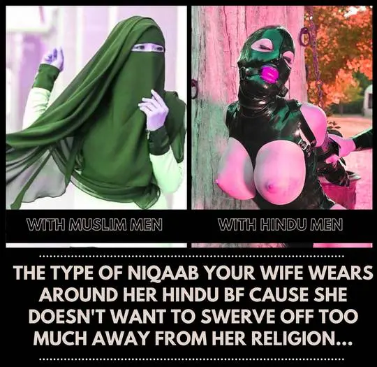 Desi interfaith meme comparing a woman in a green niqab to a busty woman in a black latex catsuit and ball gag mask.