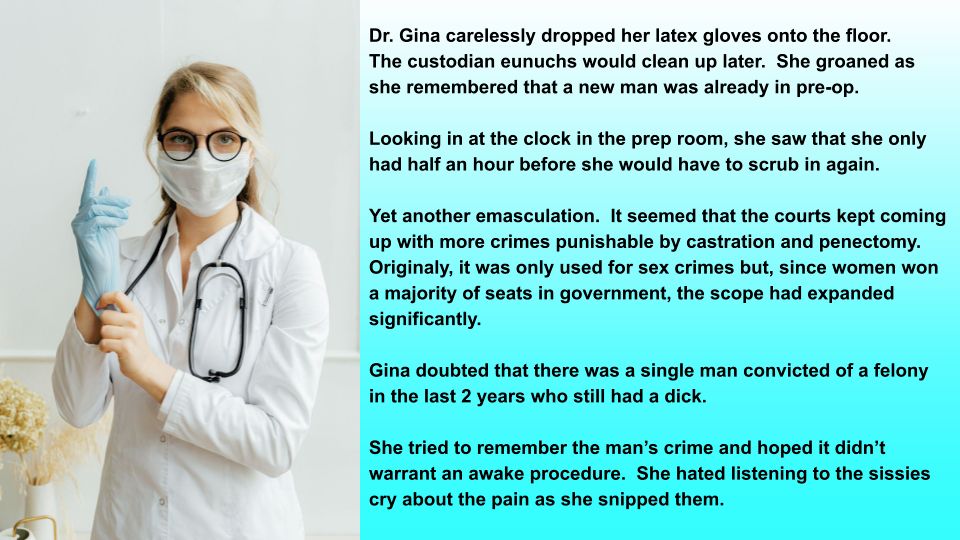 Dr Gina Faces Another Long Hard Day Of Cock Chopping Scrolller