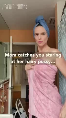 Mom Catches You Staring At Her Hairy Pussy And Gets Very Upset F Milf Scrolller