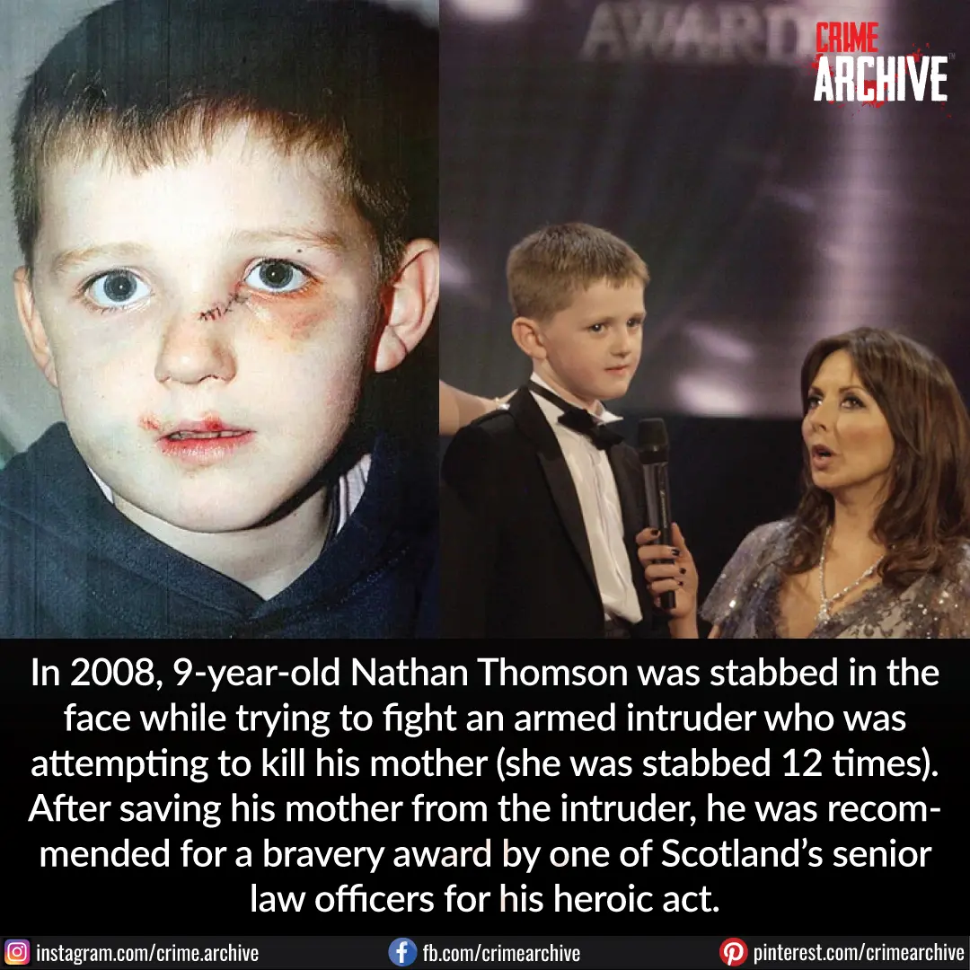 At just nine-years-old, Nathan Thomson saved his mother from a crazed attacker who broke into the family home intent on killing her