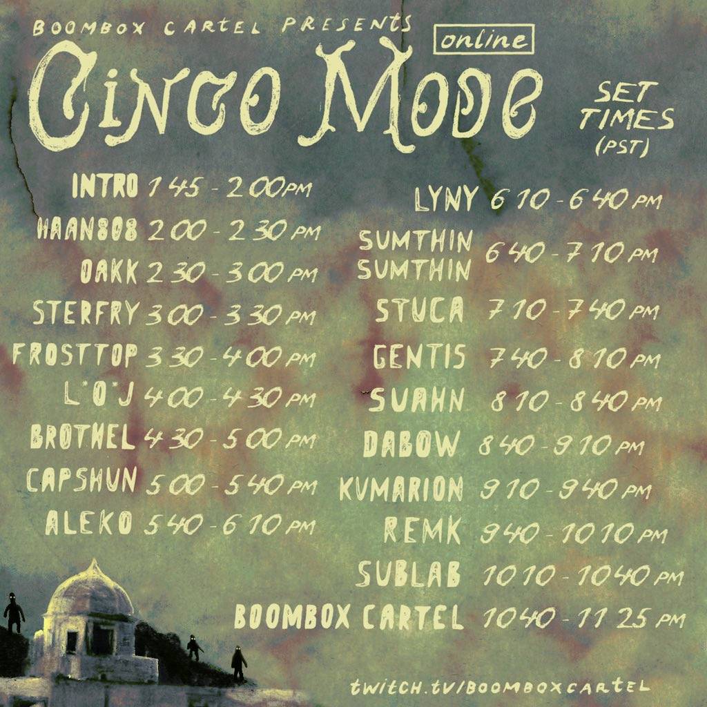 Boombox Cartel Cinco Mode Set times. SO EXCITED FOR TODAY!!!! LETS
