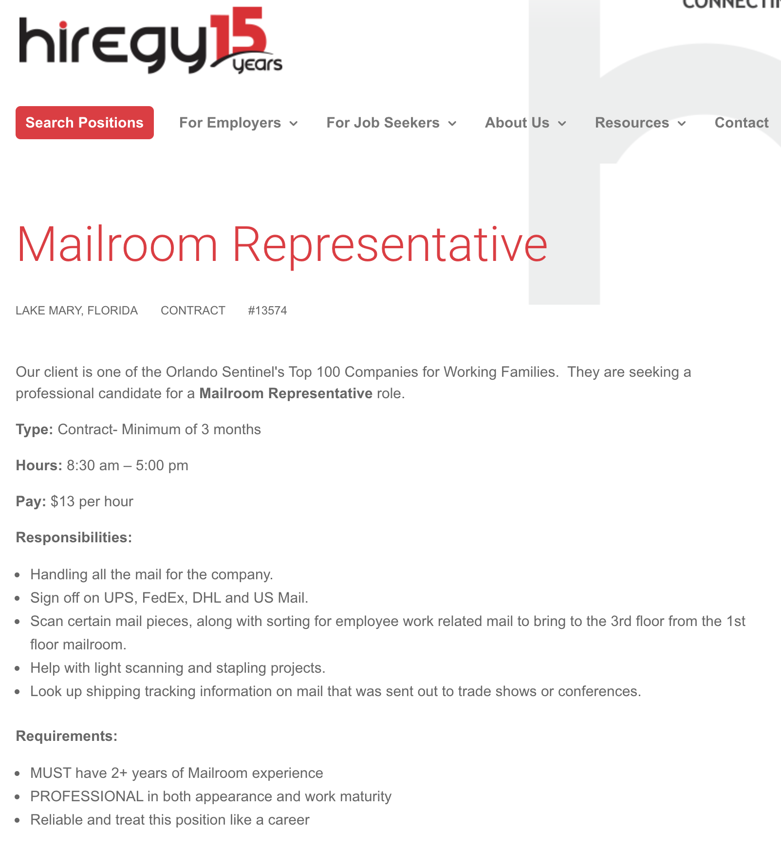 Entry Level Contract Mailroom Attendant Needed MUST have 2+ years