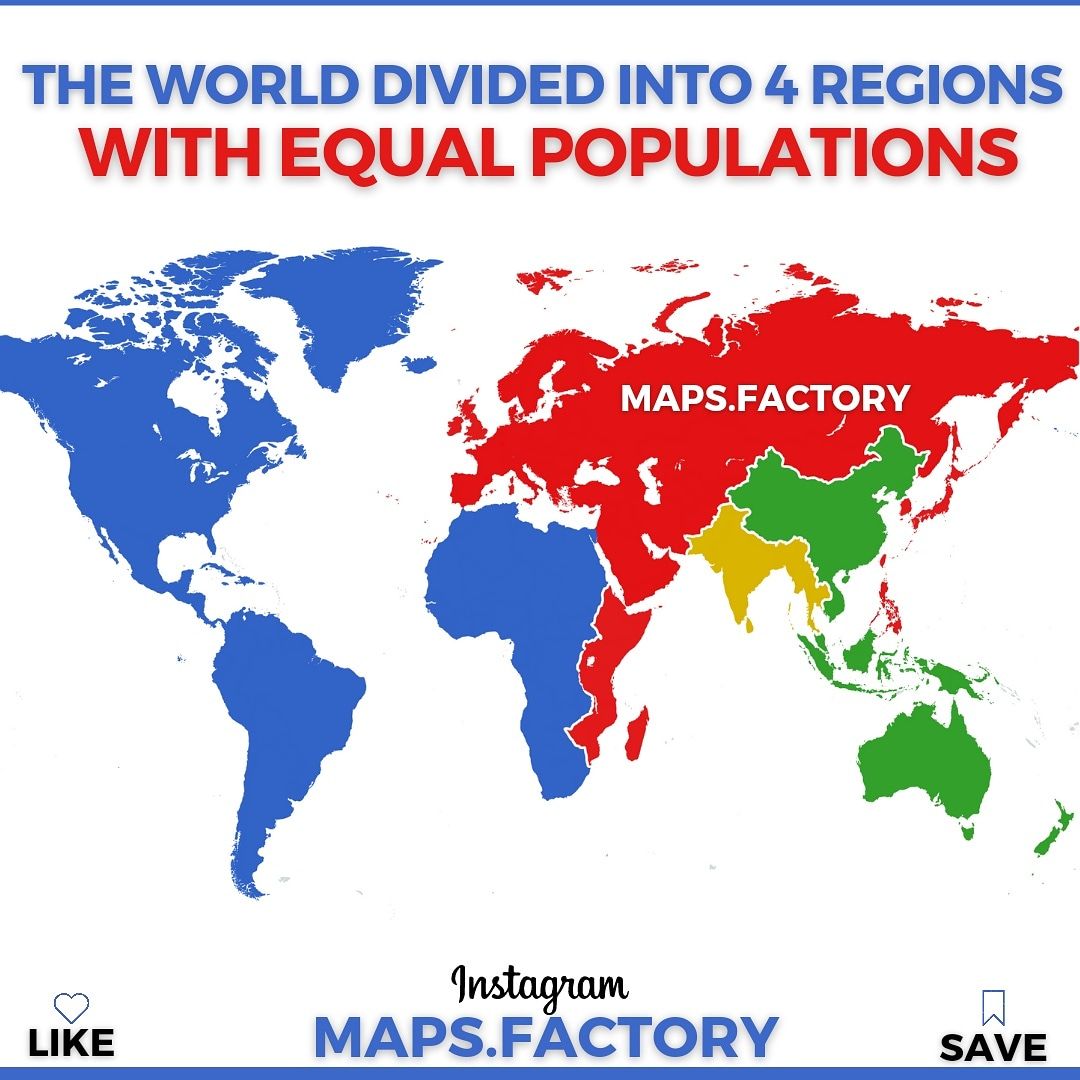 The World Divided Into 4 Regions With Equal Populations Scrolller 9968