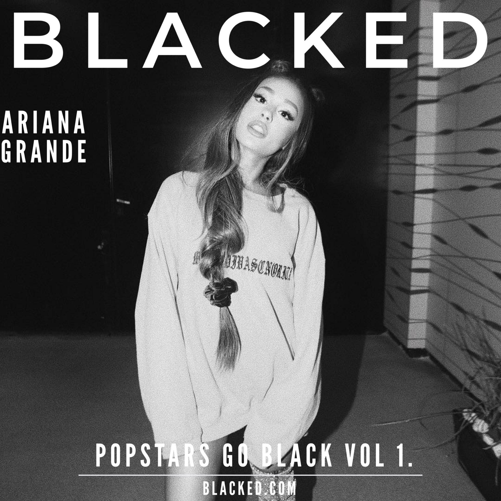 Ariana grande for Blacked | Scrolller