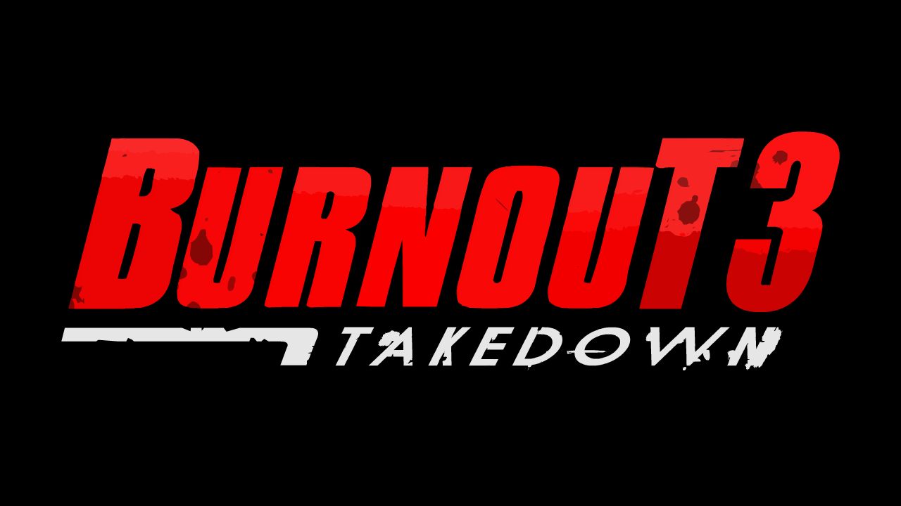 Burnout 3 Takedown Title Remastered concept Scrolller