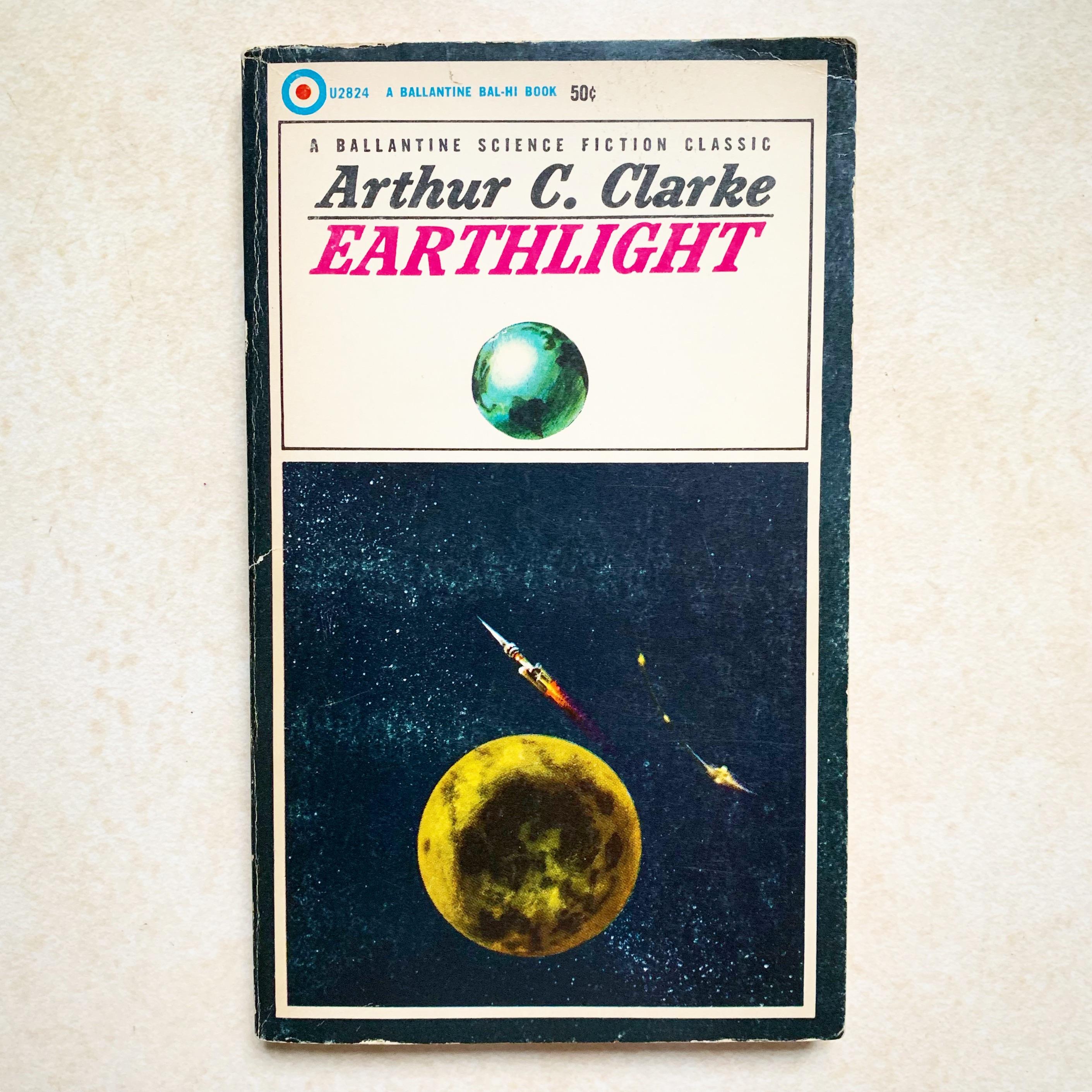 Earthlight by Arthur C. Clarke. 1966 Edition. Cover art: Richard ...