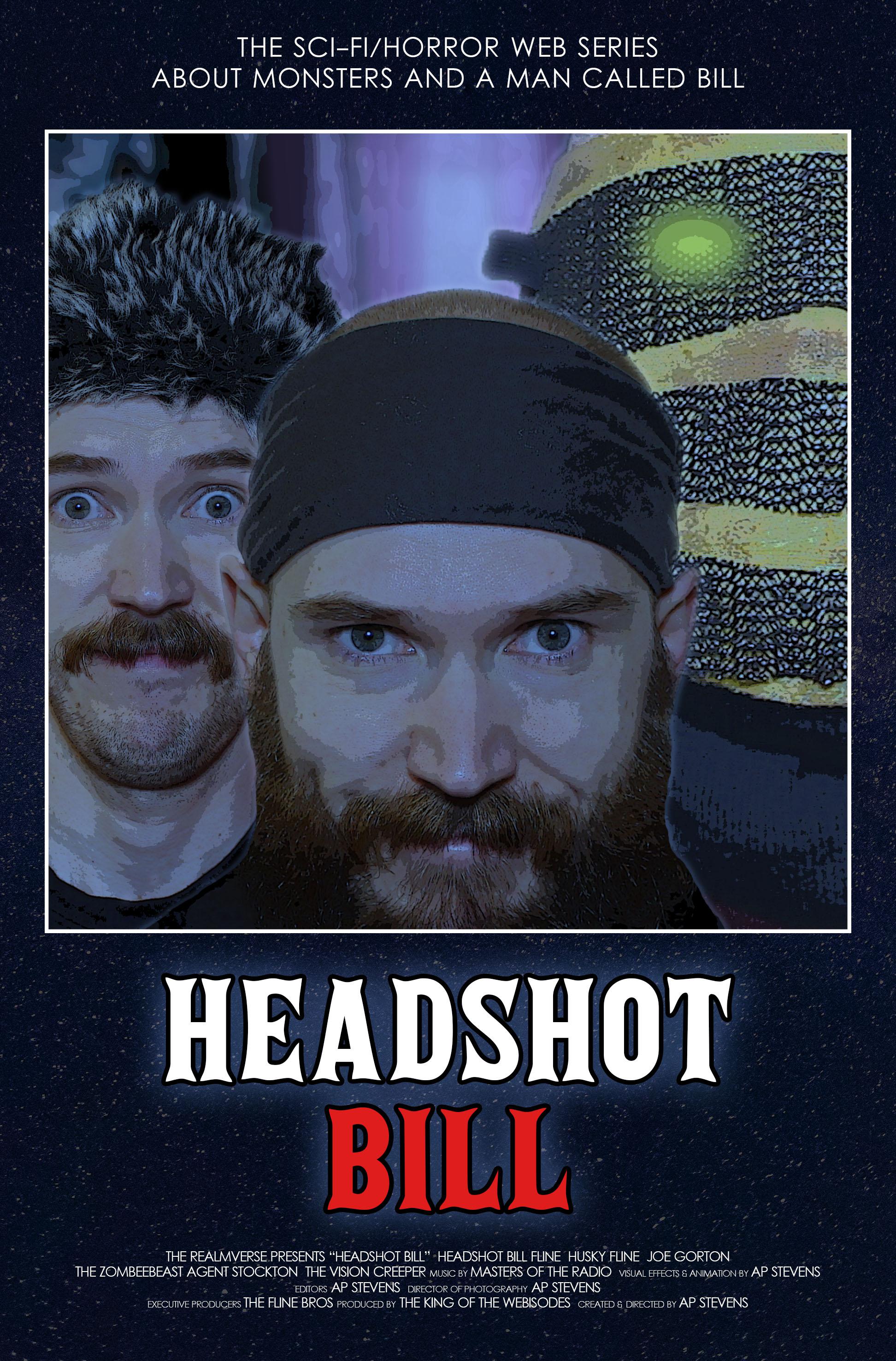 Headshot Bill Sci fi Horror Web Series Poster Scrolller headshot-bill-sci-fi-horror-web-series-poster-scrolller