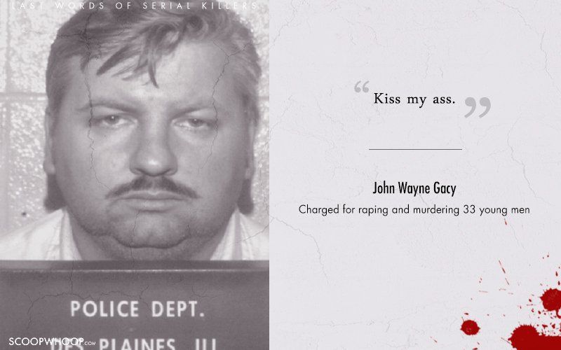 Last words of Gacy | Scrolller