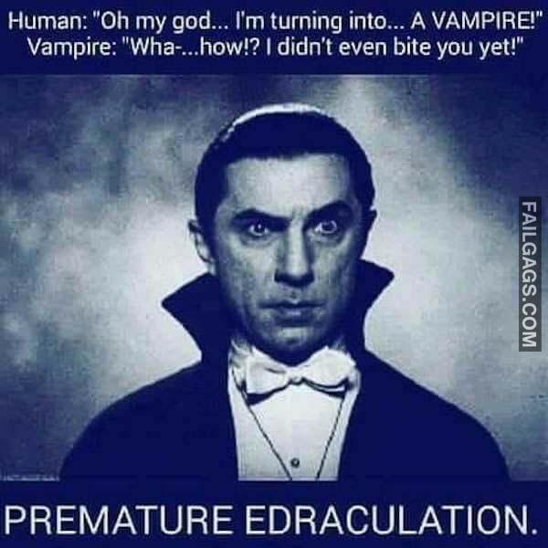 Undulation Meme PREMATURE EDRACULATION funny memes | Scrolller