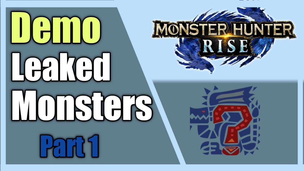 [SPOILERS] Leaked Monsters - MHR Demo Part 1 | Scrolller