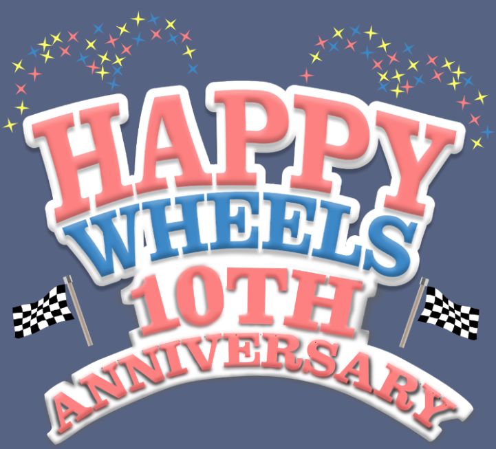 The original version of happy wheels was released on this day 10 years