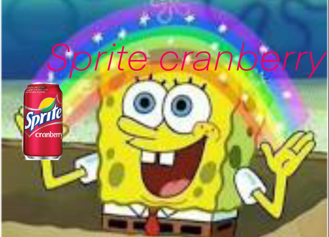 Wanna sprite cranberry | Scrolller
