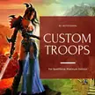 [Spellforce 1] Custom Troops Version 1.8 is out! Now with a new optional Mode!