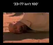 Cursed meme of a mature bald man in a beige shirt lying face down on the ground with text '33+77 isn't 100'