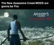 Who is tired of Assassin's Creed?