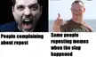 Oh wow its not like i have seen that same meme more then 5 times now.