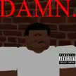 I made Kendrick Lamar's DAMN. Album out of Roblox!