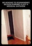 A person in a green t-shirt and red shorts diving headfirst through a doorway in a dank meme.