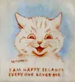 Louis Wain - I Am Happy Because Everyone Loves Me (1928)