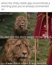 who do you take me for, reddit app? a grass toucher? 