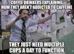 Caffeine is a stimulant
