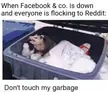Reddit might be shit but it's our shit.