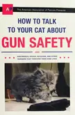 Cats and Gun Safety