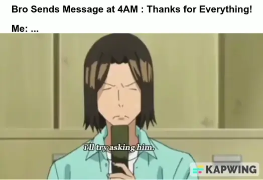 4am text meme before it was a meme..