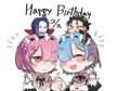[Media] Happy birthday Rem and Ram !!!🎂 🎉