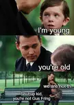 Shut up, you little shit