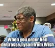 Neil deGrasse Tyson from awish