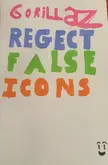 Reject False Icons Fan Art (OH MY GOD I JUST REALISED I SPELT REJECT WRONG)