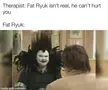 Ryuk has been eating too many apples