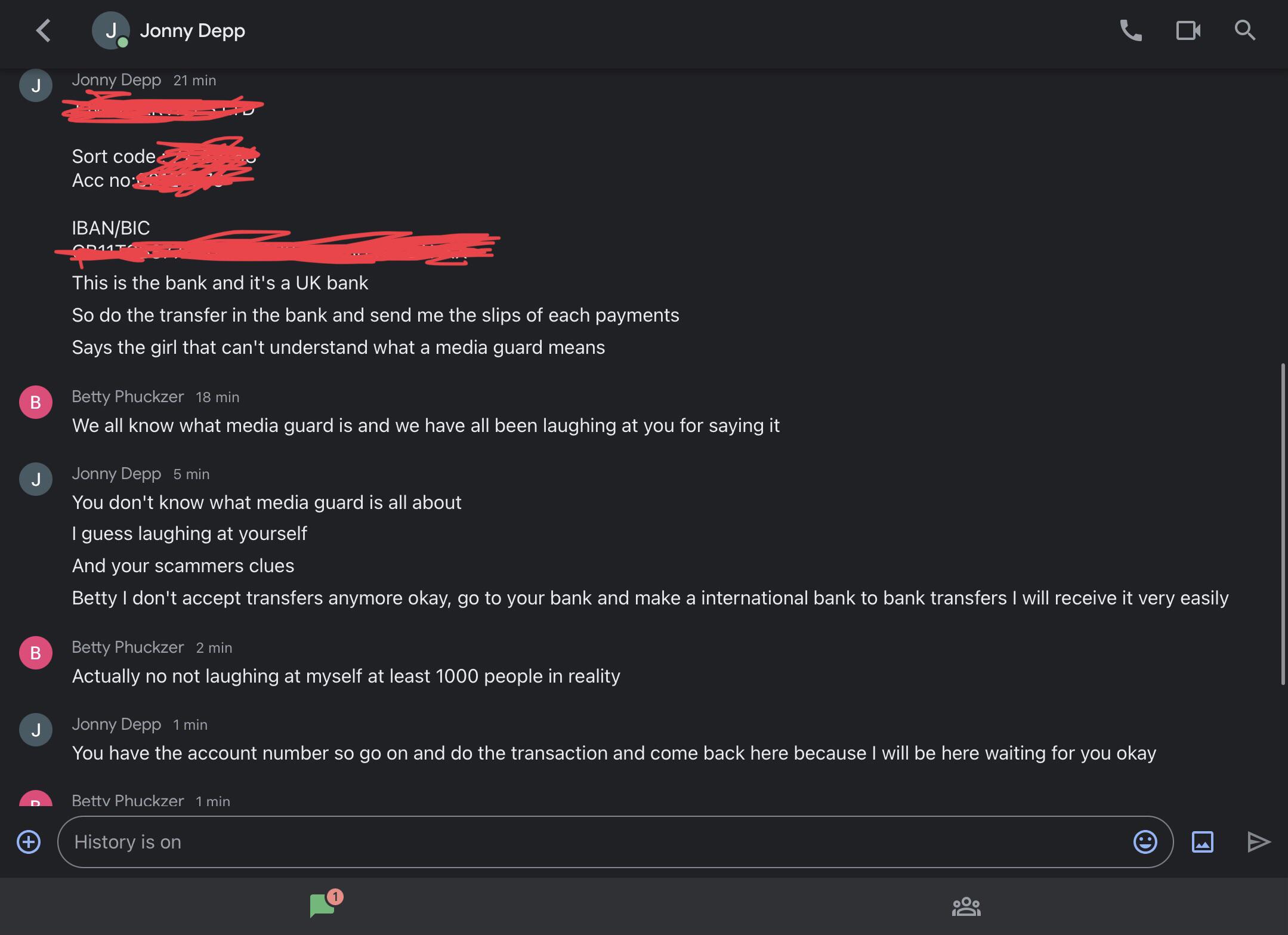 Scambait chat between Jonny Depp and Betty Phuckzer regarding bank transfers and money