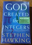 God Created The Integers: The Mathematical Breakthroughs that Changed History Paperback-Stephen Hawking (2007 new ed.)