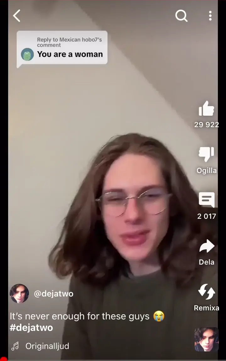 Ah yes, man with long hair and smooth skin. MUST BE A WOMAN!