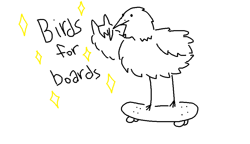 Birds for Boards