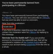 when I was here you guys treated me like shit for asking newbies questions, now I got banned there for asking newbie questions. Kinda hostile environment