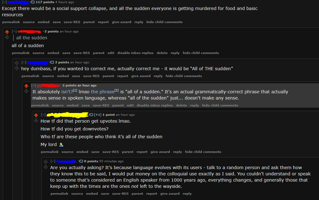 Calling me a dumbass, then incorrectly correcting my correction. Had a good chuckle.