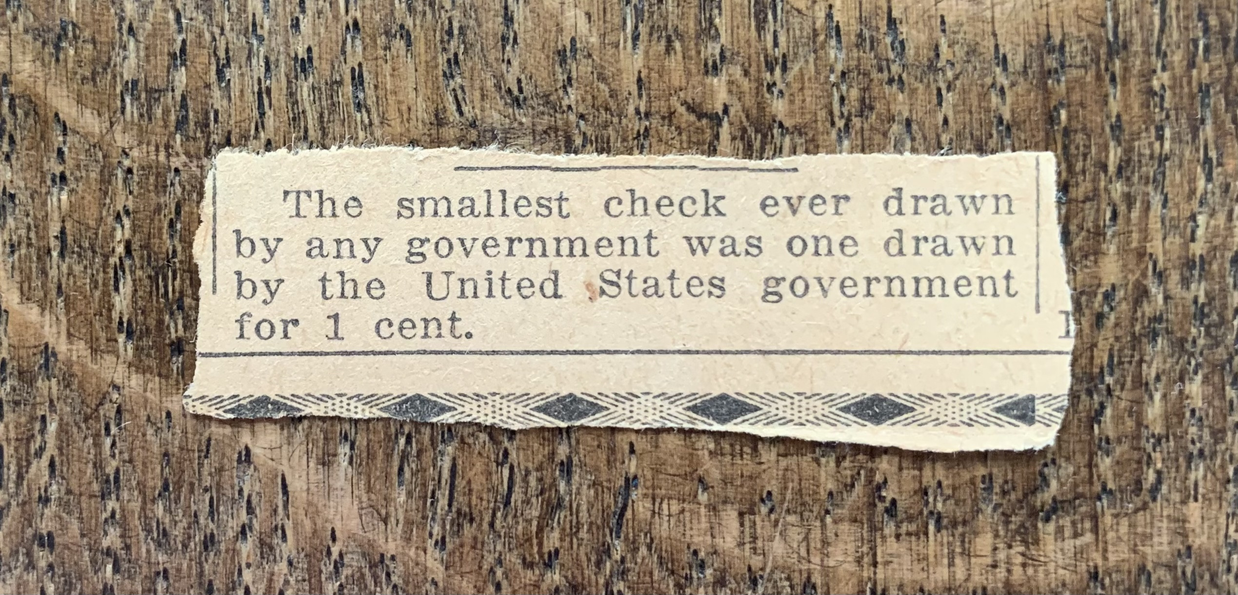 My mom has a check for the “smallest check ever drawn by the US ...