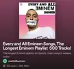 I made a playlist with EVERY SINGLE Eminem song on spotify in release order. Link in Comments!