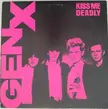 1/23/1981: Generation X release their final LP ‘Kiss Me Deadly’ in the UK.