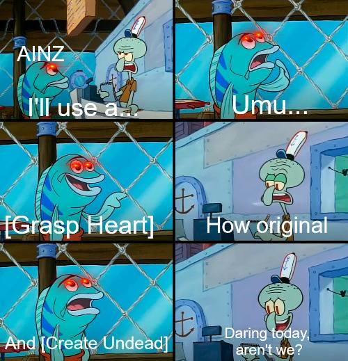 Ainz has 700 spells and he uses like 20