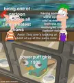 making more powerpuff girls memes until my birthday (day 53)