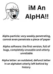 I'm not an alpha 