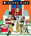 Give me anything(yes anything!) and I'll connect it to Clone High somehow