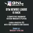 GYM NEWBIE LEAGUE - Signups for Season 15 are up